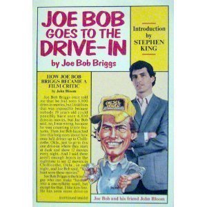 Beispielbild fr Joe Bob Goes To the Drive-In zum Verkauf von Wonder Book