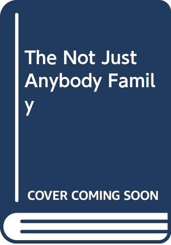9780385294430: Title: Not Just Anybody Family The