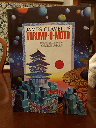 James Clavell's Trump-O-Moto: A Fantasy