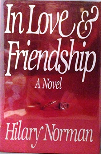 Beispielbild fr In Love and Friendship zum Verkauf von Better World Books