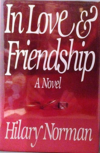 Stock image for In Love and Friendship: A Novel for sale by SecondSale