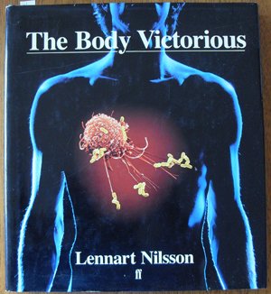 Stock image for Body Victorious: The Illustrated Story of Our Immune System and Other Defences of the Human Body for sale by Your Online Bookstore