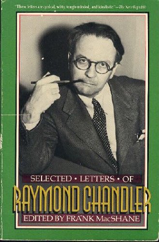 Beispielbild fr Selected Letters of Raymond Chandler zum Verkauf von Books From California