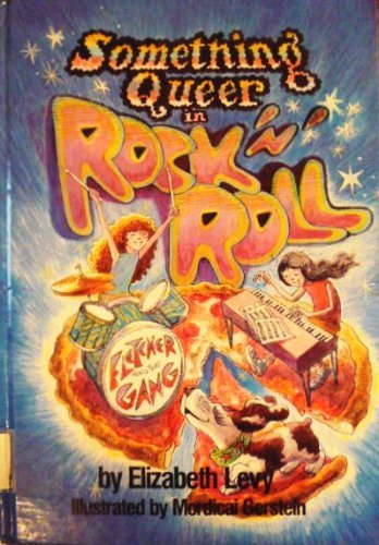 Something Queer in Rock N Roll (9780385295475) by Levy, Elizabeth