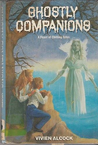 Stock image for Ghostly Companions : A Feast of Chilling Tales for sale by Better World Books