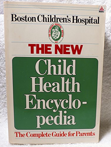 Stock image for New Child Health Encyclopedia for sale by HPB-Diamond