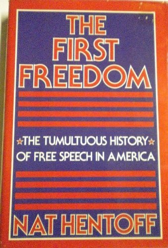 First Freedom (9780385296434) by Hentoff, Nat