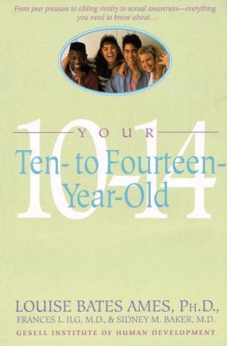 Stock image for Your Ten to Fourteen Year Old for sale by Concordia Books