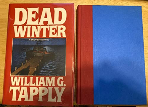 DEAD WINTER: A Brady Coyne Novel **SIGNED COPY**