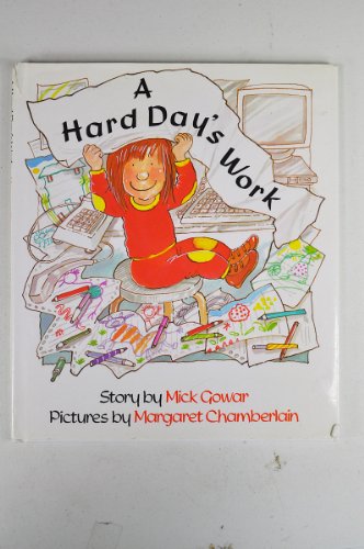 Imagen de archivo de A Hard Day's Work a la venta por Alf Books