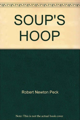 Imagen de archivo de Soup's Hoop a la venta por Better World Books