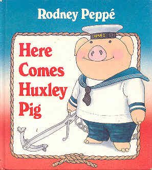 Beispielbild fr Here Comes Huxley Pig zum Verkauf von Alf Books