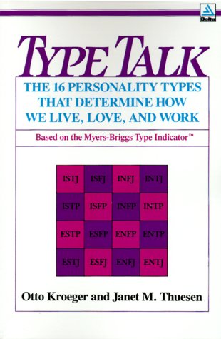 Beispielbild fr Type Talk at Work: How 16 Personality Types Determine Your Success on the Job zum Verkauf von Thomas F. Pesce'