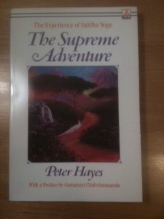 9780385298711: The Supreme Adventure