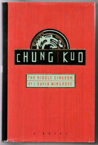 9780385298735: Chung Kuo: The Middle Kingdom