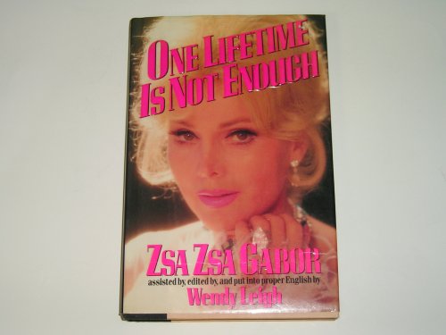 Imagen de archivo de One Lifetime Is Not Enough a la venta por Better World Books