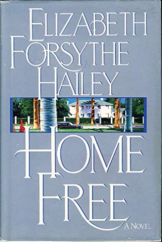 9780385299145: Home Free: A Novel