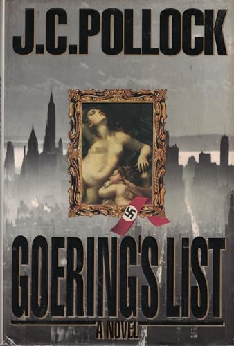 Beispielbild fr Goering's List zum Verkauf von Robinson Street Books, IOBA