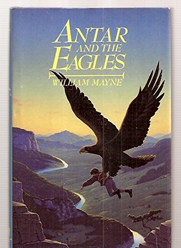 9780385299770: Antar and the Eagles