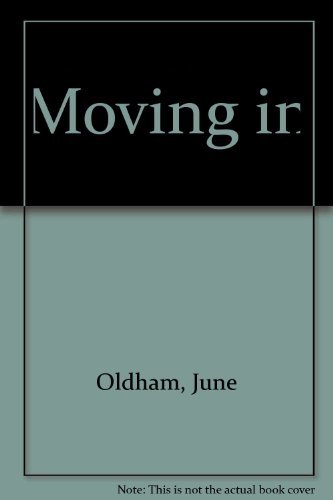 9780385300476: Moving In