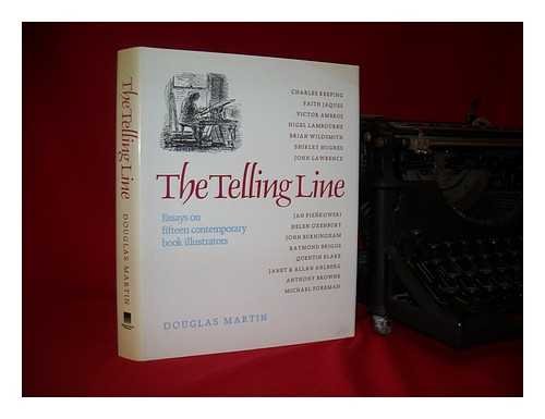 Imagen de archivo de Telling Line : Essays on 15 Contemporary Book Illustrators a la venta por Better World Books: West