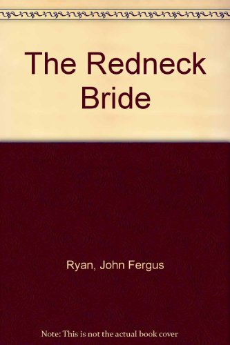 Stock image for Redneck Bride, The for sale by Burke's Book Store