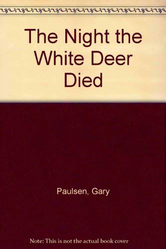 9780385301541: Night the White Deer Died, The