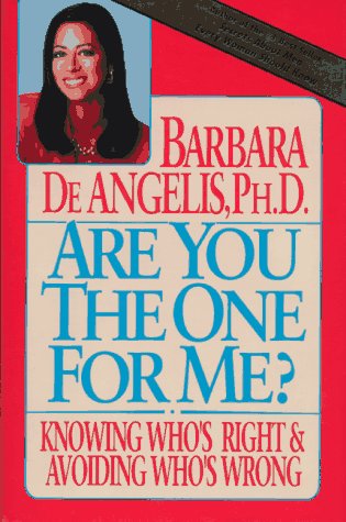 Beispielbild fr Are You the One for Me? : Knowing Who's Right and Avoiding Who's Wrong zum Verkauf von Better World Books