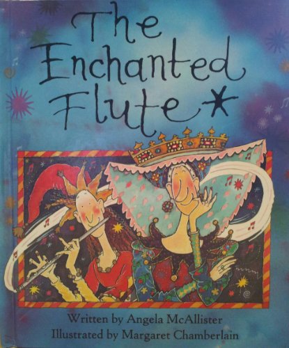 Imagen de archivo de The Enchanted Flute a la venta por Better World Books