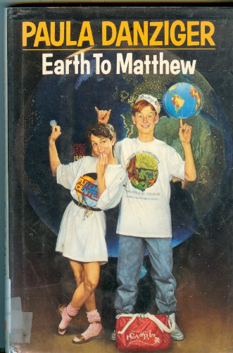 9780385304535: Earth to Matthew