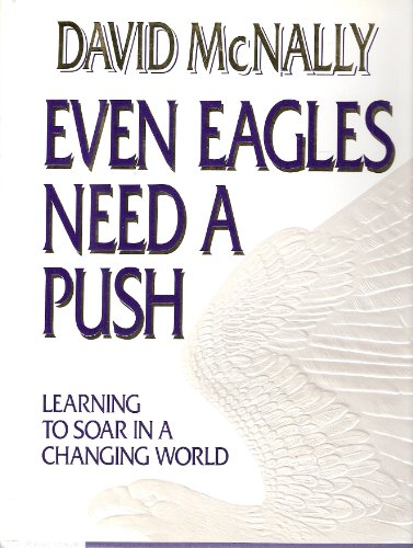 Even Eagles Need A Push (9780385305020) by McNally, David