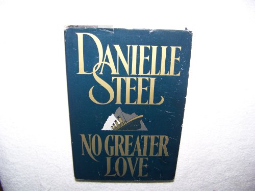 No Greater Love (9780385305099) by Steel, Danielle