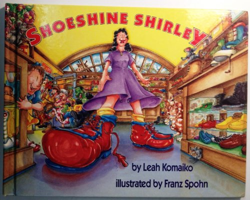 Beispielbild fr Shoeshine Shirley zum Verkauf von Wonder Book