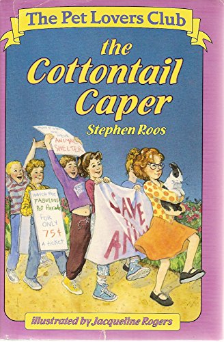 Beispielbild fr The Cottontail Caper (Pet Lovers Club) zum Verkauf von Wonder Book