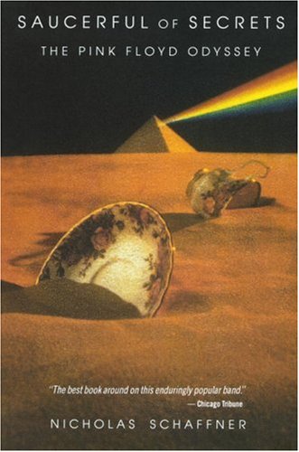 Beispielbild fr Saucerful of Secrets : The Pink Floyd Odyssey zum Verkauf von Better World Books