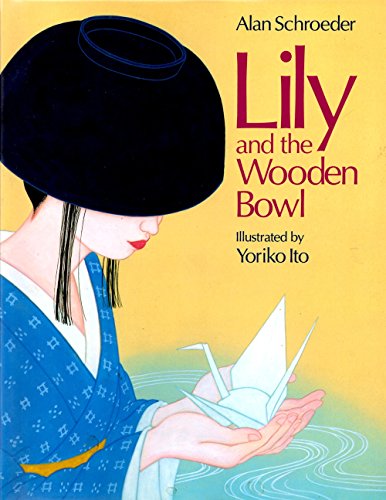 Stock image for Lily and the Wooden Bowl for sale by SecondSale