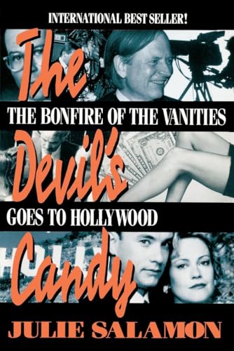 Beispielbild fr The Devils Candy: The Bonfire of the Vanities Goes to Hollywood zum Verkauf von Seattle Goodwill