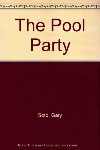 The Pool Party (9780385308908) by Soto, Gary