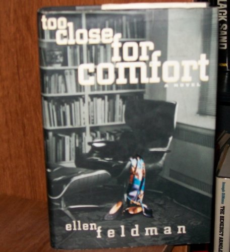Imagen de archivo de Too Close for Comfort a la venta por Better World Books