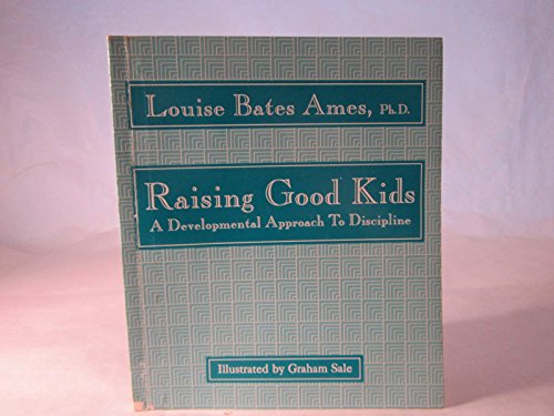 9780385309189: Raising Good Kids