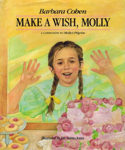 Stock image for Make a Wish, Molly for sale by Better World Books: West