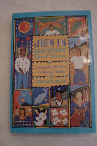 Stock image for Join In: Multiethnic Short Stories by Oustanding Writers for Young Adults for sale by SecondSale