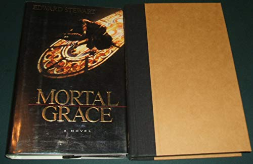 Mortal Grace (9780385311328) by Stewart, Edward