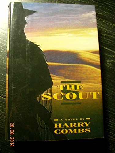 9780385311984: The Scout: A Novel of the American West