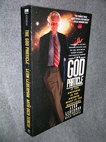 Beispielbild fr The God Particle: If the Universe Is the Answer, What Is the Question? zum Verkauf von ThriftBooks-Atlanta