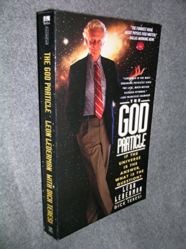 Imagen de archivo de The God Particle: If the Universe Is the Answer, What Is the Question? a la venta por Wonder Book