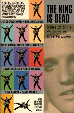 9780385312530: The King is Dead: Tales of Elvis Post Mortem