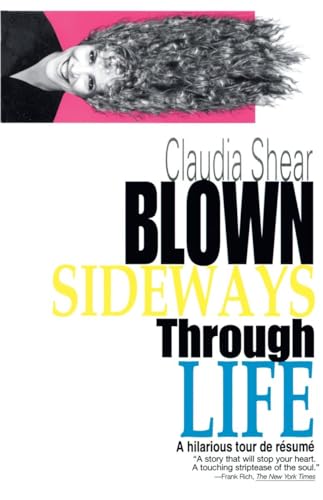 Imagen de archivo de Blown Sideways Through Life: A Hilarious Tour de Resume a la venta por Wonder Book