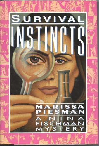 9780385313582: Survival Instincts (Nina Fischman Series)