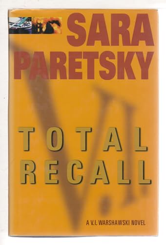9780385313667: Total Recall: A V.I. Warshawski Novel (V.I. Warshawski Novels)